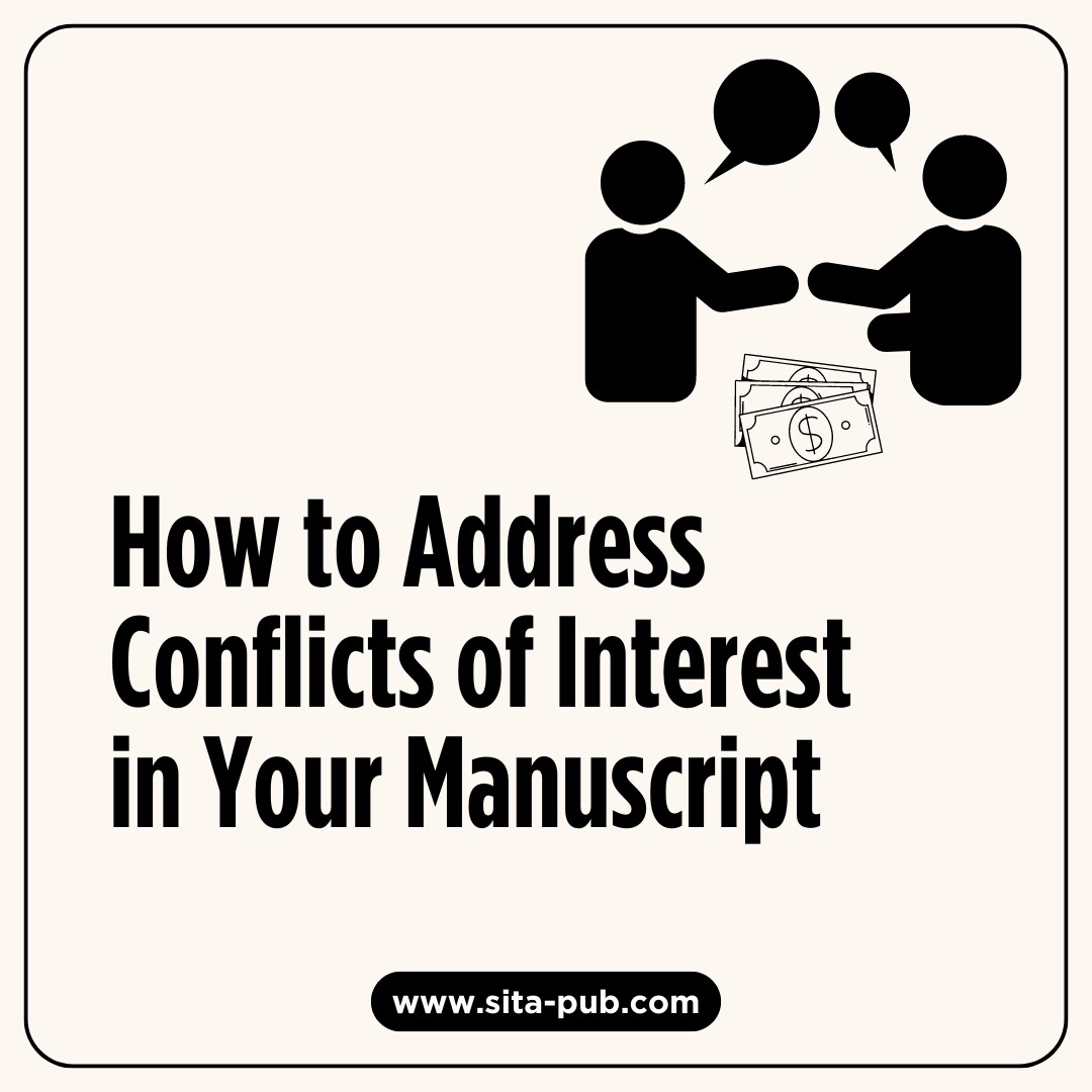 How to Address Conflicts of Interest in Your Manuscript