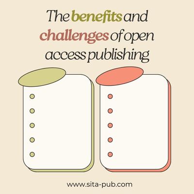 The benefits and challenges of open access publishing