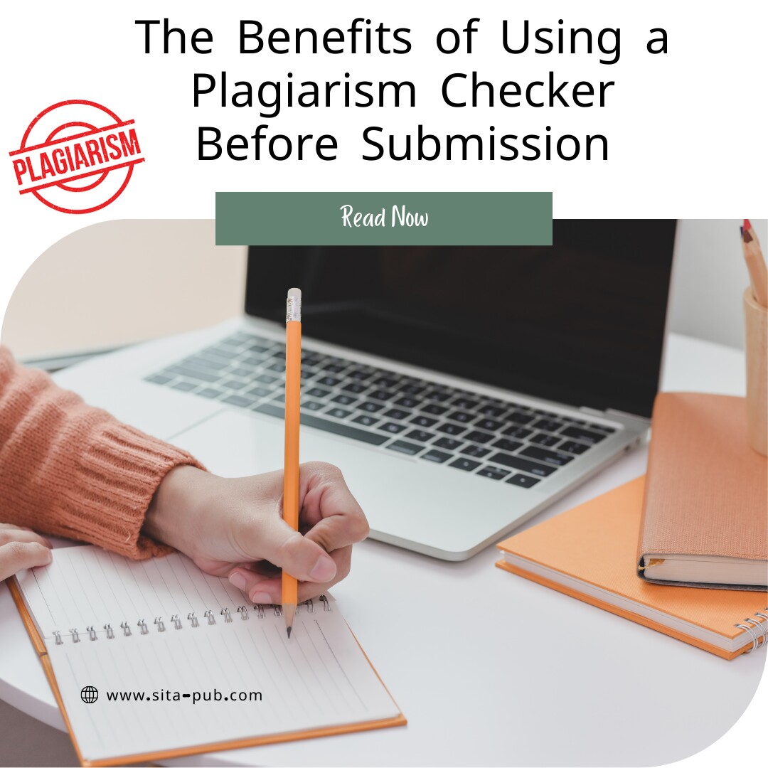 The Benefits of Using a Plagiarism Checker Before Submission