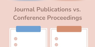 Difference Between Publishing in a Journal vs. Conference Proceedings