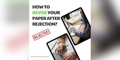 How to Revise Your Paper After Rejection?