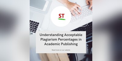 Understanding Acceptable Plagiarism Percentages in Academic Publishing