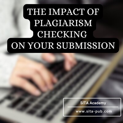 The Impact of Plagiarism Checking on Your Submission