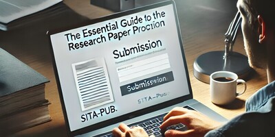 The Essential Guide to the Research Paper Submission Process