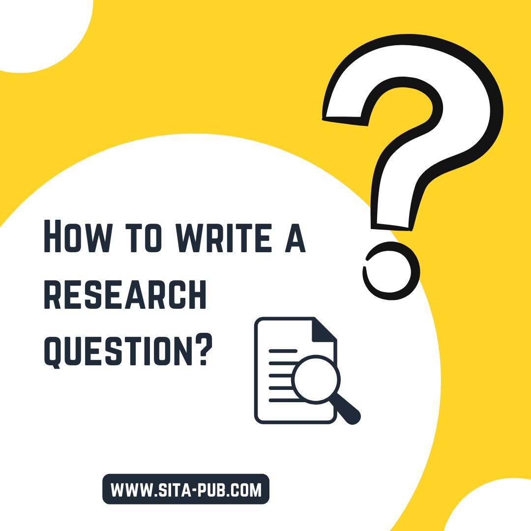 How to write a research question?